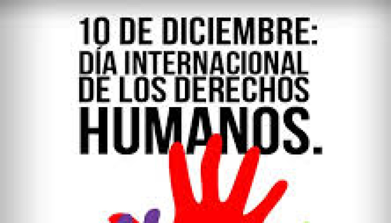 10 de diciembre, Día Internacional de los Derechos Humanos