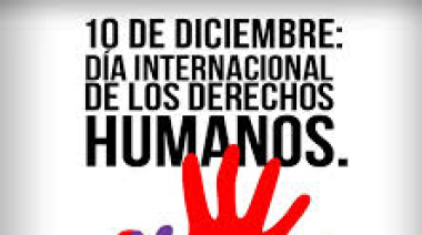 10 de diciembre, Día Internacional de los Derechos Humanos